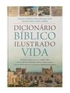 Livro - Dicionario Biblico Ilustrado Vida - Nova Capa
