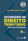 Livro - Dicionário de Direito Tributário - Material e Processual - 2ª Edição 2026