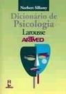 Livro - Dicionario De Psicologia Larousse/Artmed Livro - Dicionario De Psicologia Larousse/Artmed