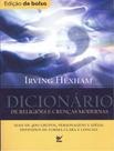 Livro - Dicionario De Religioes E Crencas Modernas - Edicao De Bolso