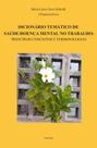 Livro - Dicionário temático de saúde/doença mental no trabalho