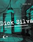 Livro - Dick Silva