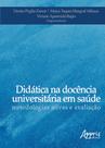 Livro - Didática na docência universitária em saúde: metodologias ativas e avaliação