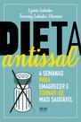 Livro - Dieta antissal: 4 semanas para emagrecer e tornar-se mais saudável Livro - Dieta antissal: 4 semanas para emagrecer e tornar-se mais saudável