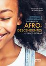 Livro - Diferenças e especificidades culturais dos afrodescendentes no espaço escolar Livro - Diferenças e especificidades culturais dos afrodescendentes no espaço escolar