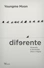 Livro - Diferente: Quando a exceção dita a regra