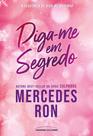 Livro - Diga-me em segredo – a irresistível sequência de Diga-me baixinho, o filme da Prime Video!