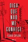 Livro - Diga que não me conhece