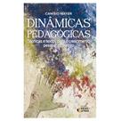 Livro - Dinâmicas pedagógicas