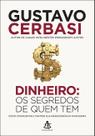 Livro - Dinheiro: Os segredos de quem tem