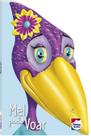 Livro - Dinofantásticos! Mel pode Voar