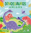 Livro - Dinossauros Amigos - Livro com adesivos reutilizáveis Livro - Dinossauros Amigos - Livro com adesivos reutilizáveis