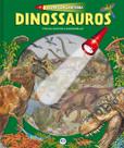Livro - Dinossauros - Livro com lanterna Livro - Dinossauros - Livro com lanterna