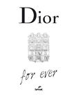 Livro - Dior for ever Livro - Dior for ever