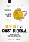 Livro - DIREITO CIVIL CONSTITUCIONAL - 1ª ED - 2022