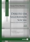 Livro - Direito da Seguridade Social - 41ª edição 2023 Livro - Direito da Seguridade Social - 41ª edição 2023