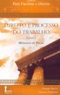 Livro Direito e Processo do Trabalho - Modelos de Peças - 2