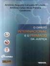Livro - Direito Internacional E O Primado Na Justica, O Livro - Direito Internacional E O Primado Na Justica, O