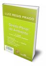Livro: Direito Penal do Ambiente Luiz Regis Prado 4ª Edição revista, atualizada e ampliada Editora Revista dos Tribunais Capa Comum Livro: Direito Penal do Ambiente Luiz Regis Prado 4ª Edição revista, atualizada e ampliada Editora Revista dos Tribunais Capa Comum
