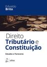 Livro - Direito Tributário E Constituição - Estudos E Pareceres