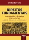 Livro - Direitos Fundamentais - Constituição e Tratados Internacionais