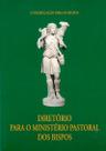 Livro - Diretório para o ministério pastoral dos bispos Livro - Diretório para o ministério pastoral dos bispos