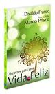 Livro - Diretrizes para uma Vida Feliz