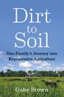 Livro Dirt to Soil: A jornada de uma família na agricultura regenerativa
