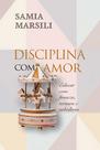 Livro - Disciplina com amor