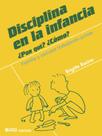 Livro - Disciplina en la infancia