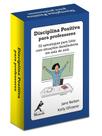 Livro - Disciplina positiva para professores