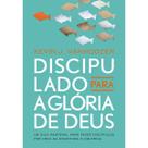 Livro Discipulado para a Glória de Deus Kevin J. Vanhoozer Vida Nova