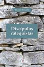 Livro - Discípulos catequistas