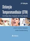 Livro - Disfunção temporomandibular (DTM) Livro - Disfunção temporomandibular (DTM)