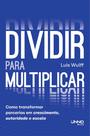 Livro - Dividir para multiplicar