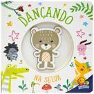 Livro - Divirta-se Explorando: Dançando Na Selva Livro - Divirta-se Explorando: Dançando Na Selva