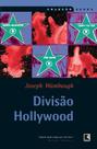 Livro - Divisão Hollywood Livro - Divisão Hollywood