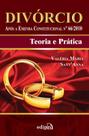 Livro - Divórcio: Após a emenda constitucional nº66/2010: Teoria e prática