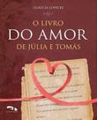 Livro do Amor de Júlia e Tomás - DIMENSAO - PARADIDATICO
