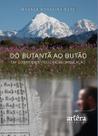 Livro - Do Butantã ao Butão