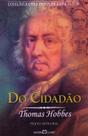 Livro Do Cidadão - Thomas Hobbes (Texto Integral - Coleção Obra-Prima)
