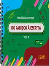 Livro - Do Rabisco A Escrita - Vol 2