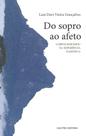 Livro - DO SOPRO AO AFETO