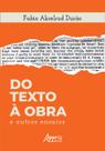 Livro - Do texto à obra e outros ensaios