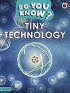 Livro - Do You Know Level 4 - Tiny Technology Livro - Do You Know Level 4 - Tiny Technology