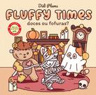 Livro - Doces ou fofuras? (Livro de colorir Fluffy Times)