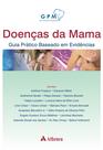 Livro - Doenças da mama - guia prático baseado em evidências Livro - Doenças da mama - guia prático baseado em evidências