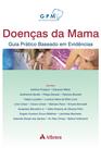 Livro - Doenças da mama - guia prático baseado em evidências Livro - Doenças da mama - guia prático baseado em evidências