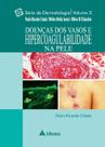 Livro - Doenças dos Vasos e Hipercoagulabilidade na pele