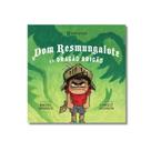 Livro Dom Resmungalote e o Dragão Brigão